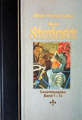 Burg Schreckenstein: Gesamtausgabe Band 1-14, Oliver Hassencamp, Nikolaus Moras, Walter Rieck, Kurt Schmischke