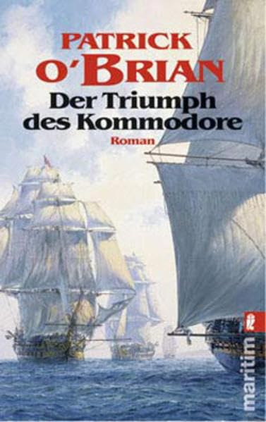 Der Triumph des Kommodore: Roman