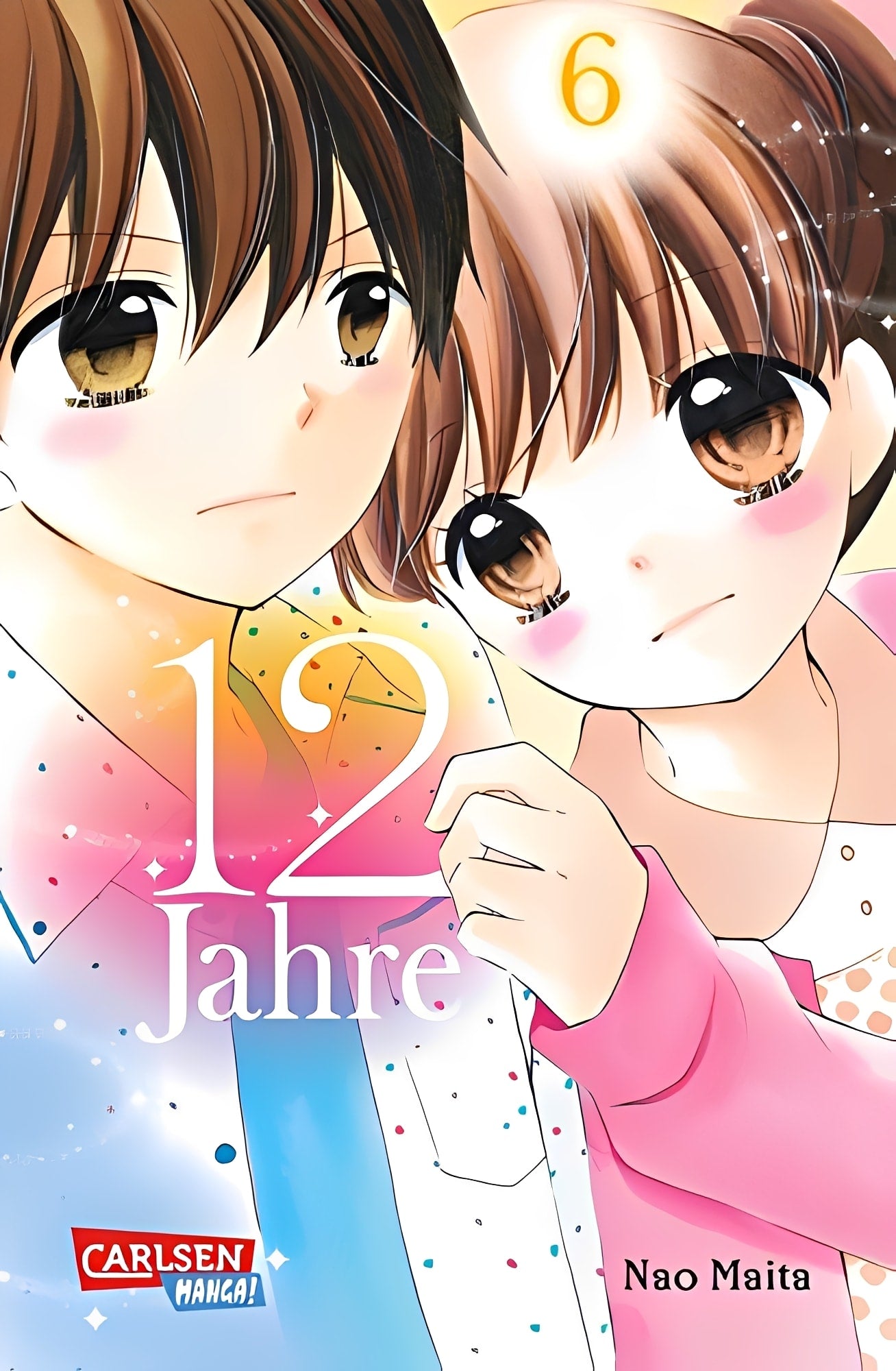 12 Jahre 6: Süße Manga-Liebesgeschichte für Mädchen ab 10 Jahren, Nao Maita