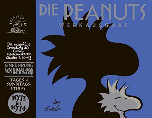 Die Peanuts Werkausgabe: 1973 bis 1974 - Die endgültige Sammlung des Comic-Meisterwerks - Tages- & Sonntagsstrips, Charles M. Schulz, Billie Jean King