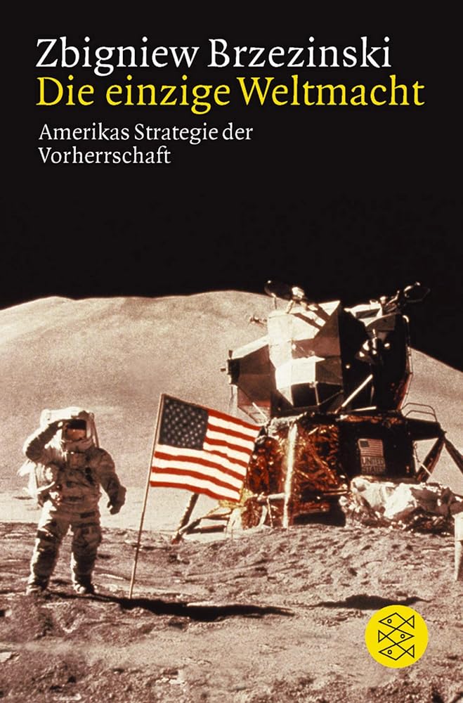 Die einzige Weltmacht: Amerikas Strategie der Vorherrschaft. Mit e. Vorw. v. Hans-Dietrich Genscher cover image