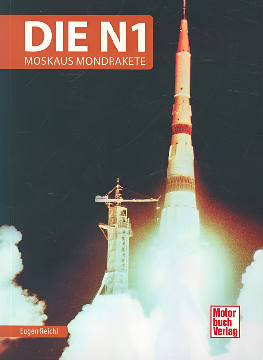 Die N1: Moskaus Mondrakete, Eugen Reichl