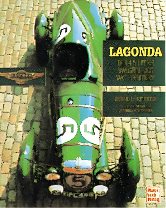 Lagonda: Die 4.5 Liter Wagen der 30er Jahre, Bernd Holthusen