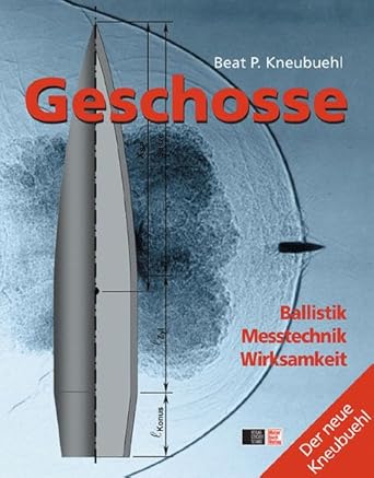 Geschosse Band 2: Ballistik - Messtechnik - Wirksamkeit cover image