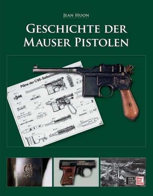 Geschichte der Mauser Pistolen, Jean Huon