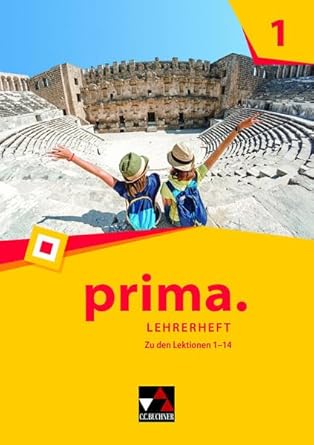 prima. / prima. Lehrerheft 1: Latein lernen / Zu den Lektionen 1-14 (prima.: Latein lernen) cover image