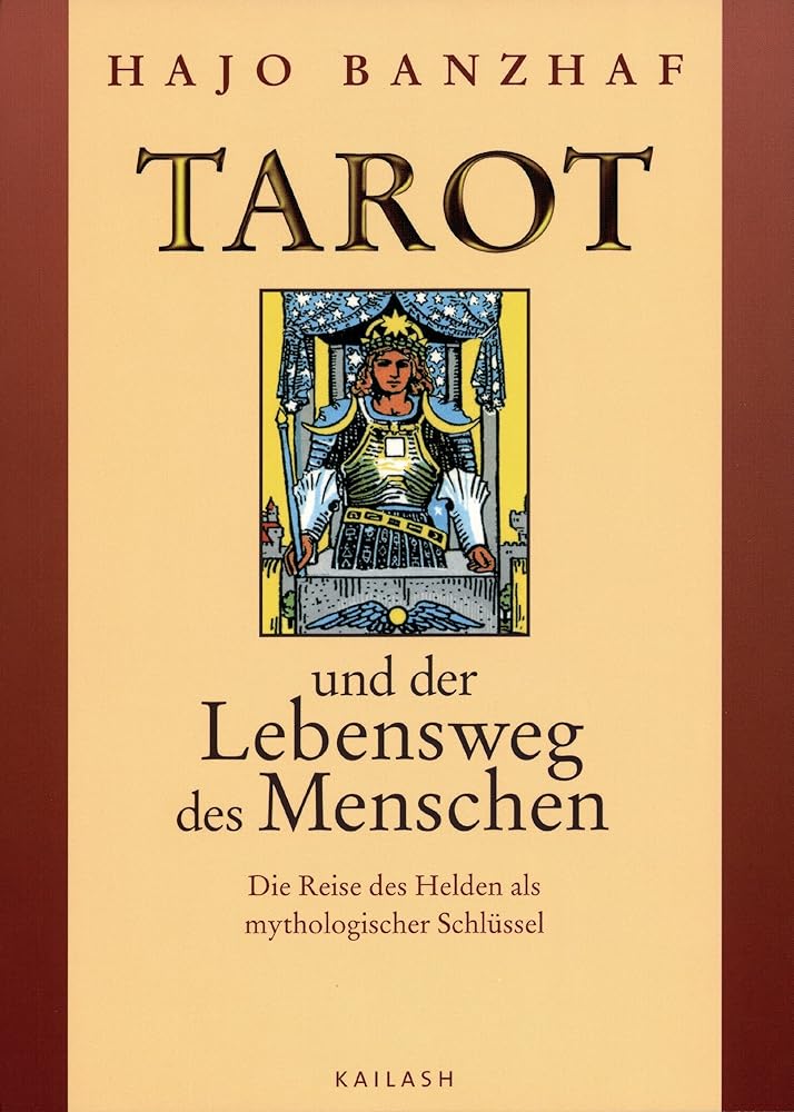 Tarot und der Lebensweg des Menschen: Die Reise des Helden als mythologischer Schlüssel cover image