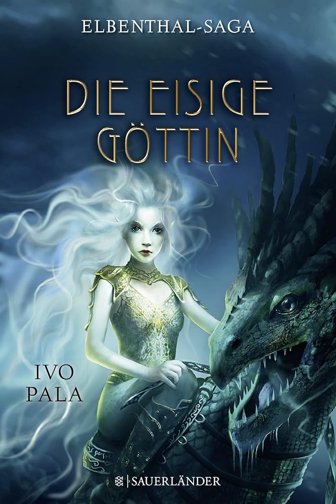 Elbenthal-Saga: Die Eisige Göttin cover image