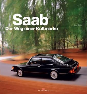 SAAB: Der Weg einer Kultmarke cover image