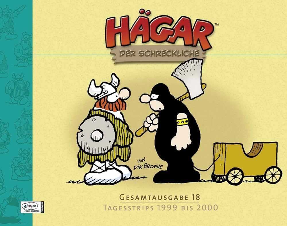 Hägar der Schreckliche Gesamtausgabe 18: Tagesstrips 1999 bis 2000 cover image