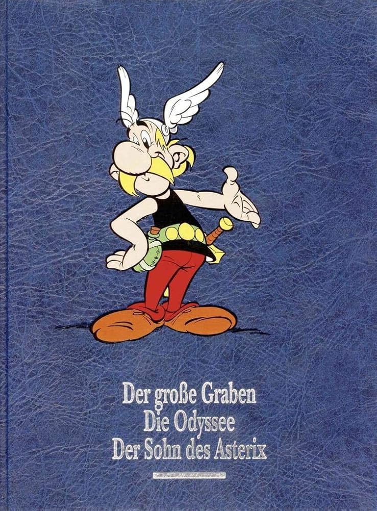 Asterix Gesamtausgabe 09: Der große Graben, Die Odyssee, Der Sohn des Asterix cover image