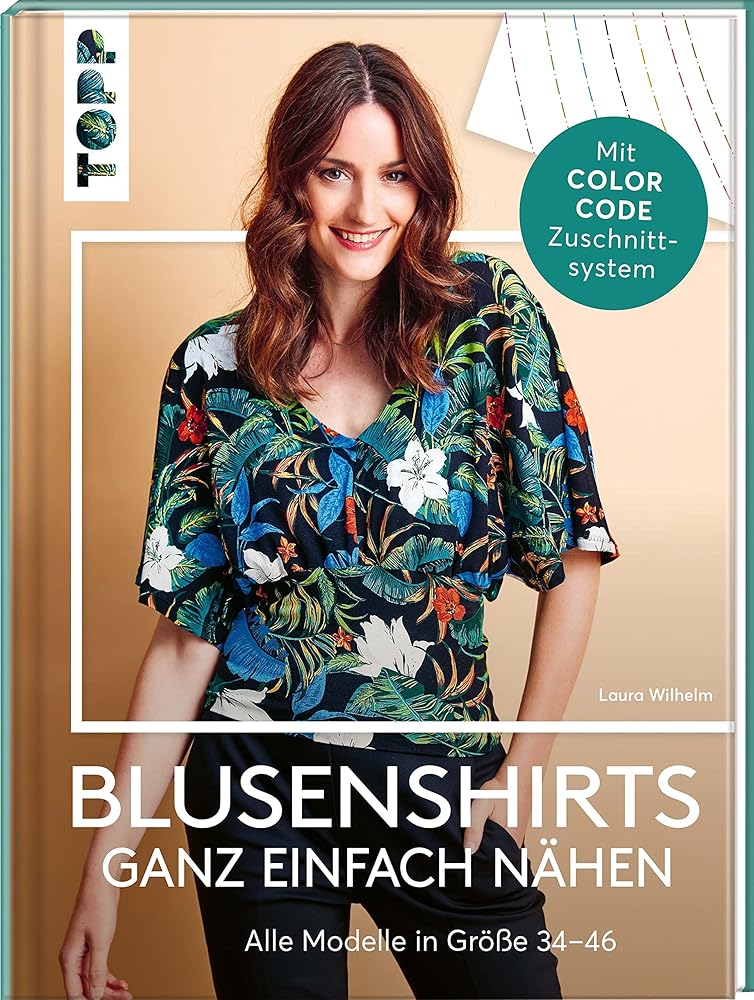 Blusenshirts ganz einfach nähen: Mit dem neuen Zuschnitt-System. Alle Modelle in den Größen 34-46 cover image