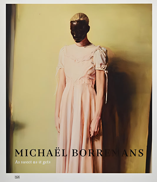 As sweet as it gets, Michael Borremans, Jeffrey Grove