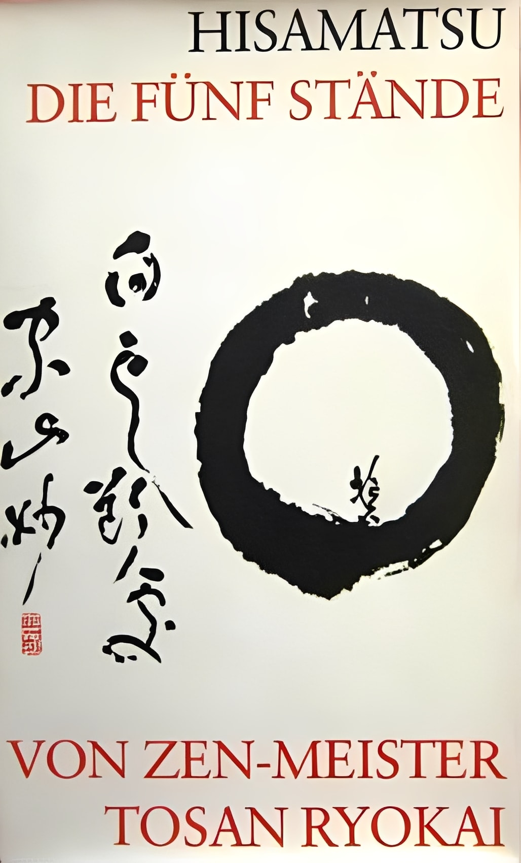 Die fünf Stände von Zen-Meister Tosan Ryokai, Hisamatsu