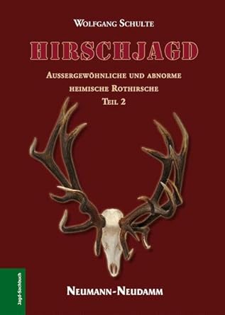 Hirschjagd: Die stärksten heimischen Rothirsche (Teil 2) cover image