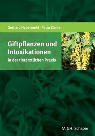 Giftpflanzen und Intoxikationen in der tierärztlichen Praxis cover image