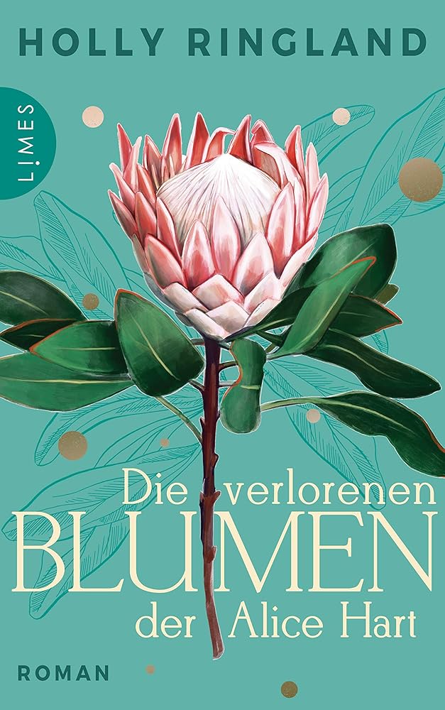 Die verlorenen Blumen der Alice Hart: Roman cover image