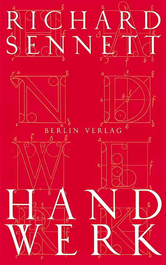 Handwerk, Richard Sennett