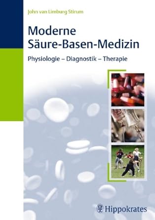 Moderne Säure-Basen-Medizin: Physiologie - Diagnostik - Therapie cover image