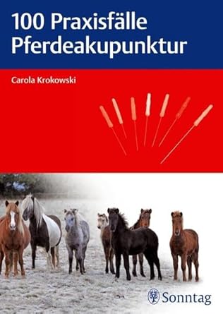 100 Praxisfälle Pferdeakupunktur cover image