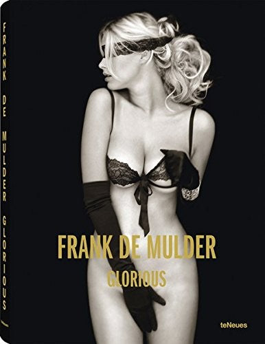 Glorious, Frank De Mulder