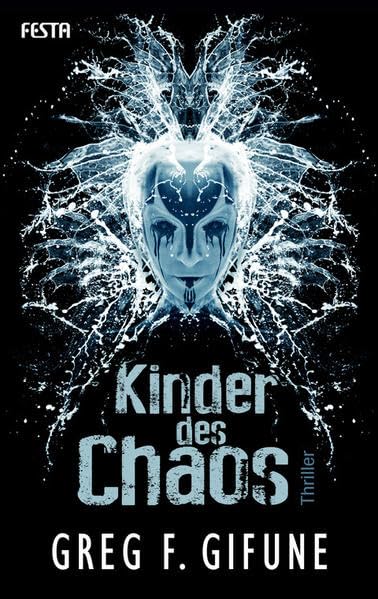 Kinder des Chaos: Thriller