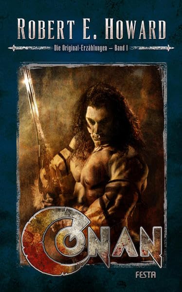 Conan - Die Original-Erzählungen - Band I, Robert E. Howard