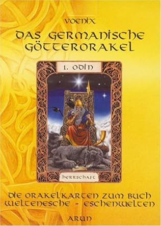 Das germanische Götterorakel: Die Orakelkarten zum Buch Weltenesche-Eschenwelten cover image
