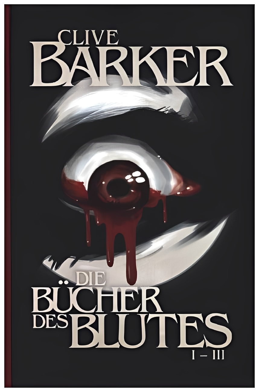 Die Bücher des Blutes I - III