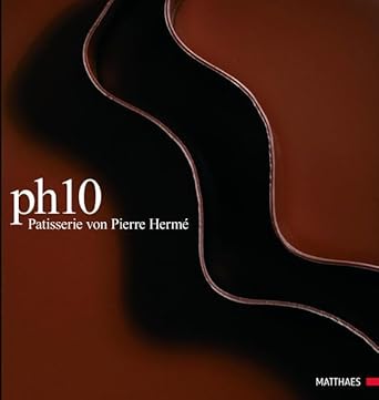 PH10: Patisserie von Pierre Hermé cover image