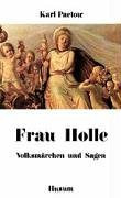 Frau Holle - Volksmärchen und Sagen cover image