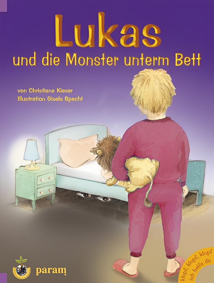 Lukas und die Monster unterm Bett, Christiana Kieser, Gisela Specht