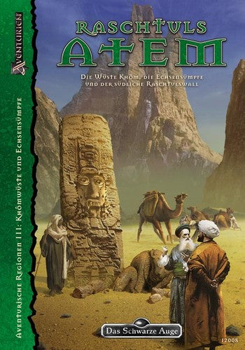 Raschtuls Atem - Die Wüste Khôm, die Echsensümpfe und der südliche Raschtulswall, Anton Weste, Mark Wachholz, Lena Falkenhagen, Britta Herz
