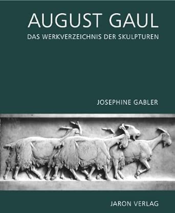 August Gaul: Das Werkverzeichnis der Skulpturen cover image