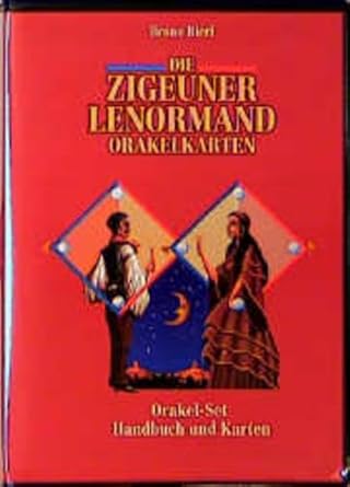 Die Zigeuner - Lenormand Orakelkarten. Handbuch und 36 Karten mit Anleitung cover image