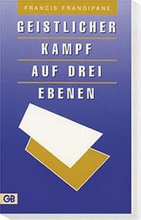 Geistlicher Kampf auf drei Ebenen cover image