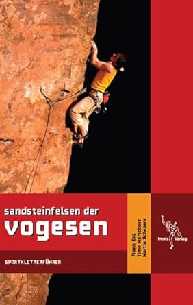 Sandsteinfelsen der Vogesen: Sportkletterführer cover image