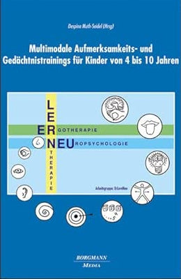 Multimodale Aufmerksamkeits- und Gedächtnistrainings für Kinder von 4 bis 10 Jahren cover image