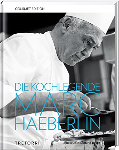Die Kochlegende Marc Haeberlin - Gourmet Edition