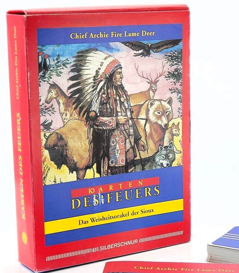 Karten des Feuers: Das Weisheitsorakel der Sioux, Chief Archie Fire Lame Deer, Alexander C. Sarkis, Gisela Bongart