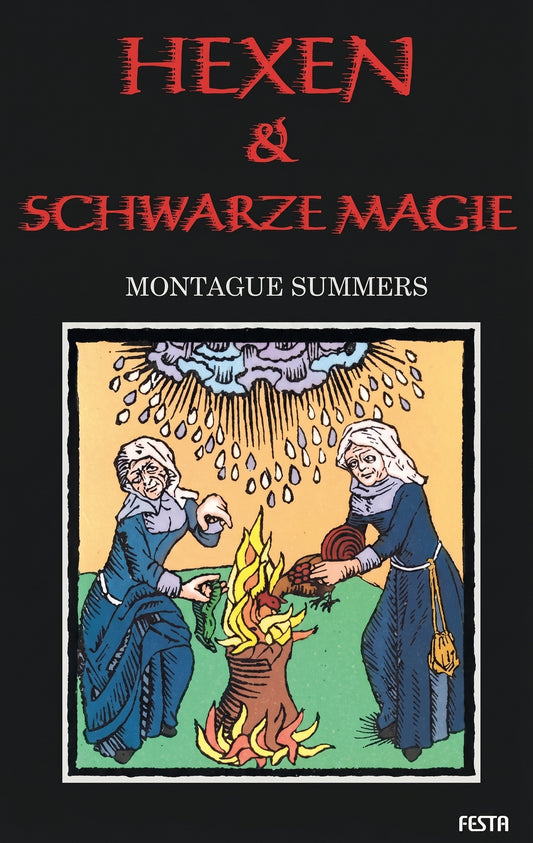 Hexen & Schwarze Magie, Montague Summers