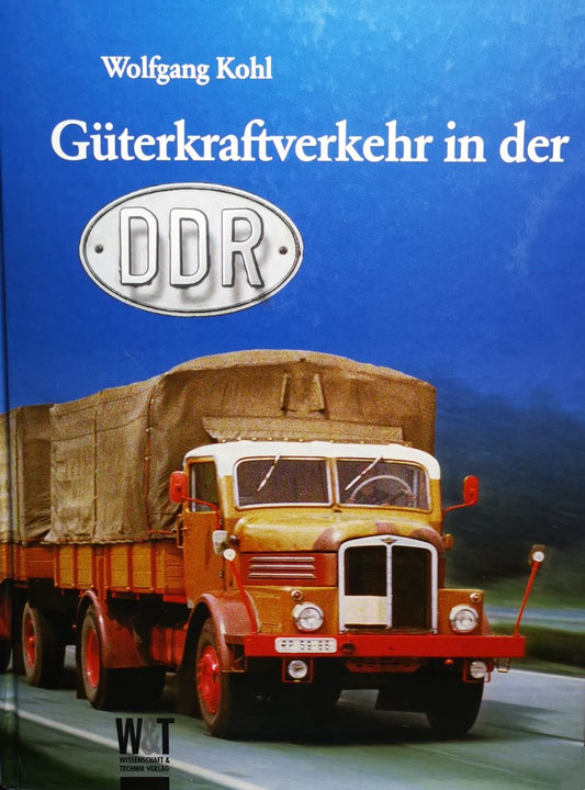 Güterkraftverkehr in der DDR, Wolfgang Kohl