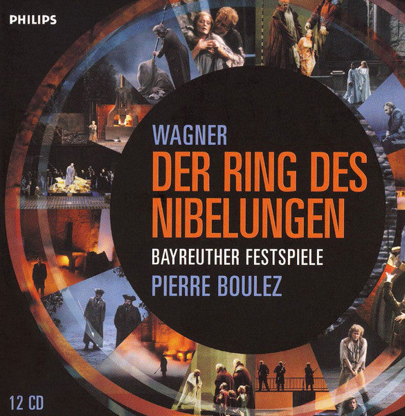 Der Ring Das Nibelungen, Pierre Boulez, Richard Wagner