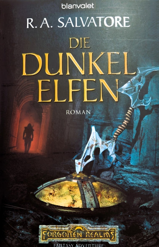 Die Dunkelelfen: Die Legende von Drizzt, R. A. Salvatore