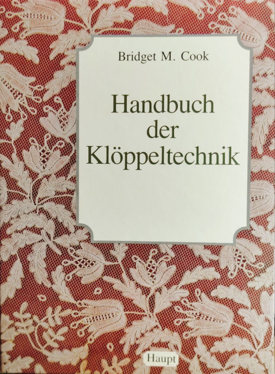 Handbuch der Klöppeltechnik, Bridget M. Cook