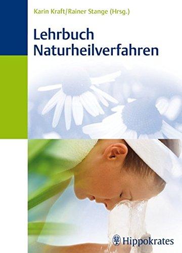 Lehrbuch Naturheilverfahren, Stange, Rainer und Kraft, Karin