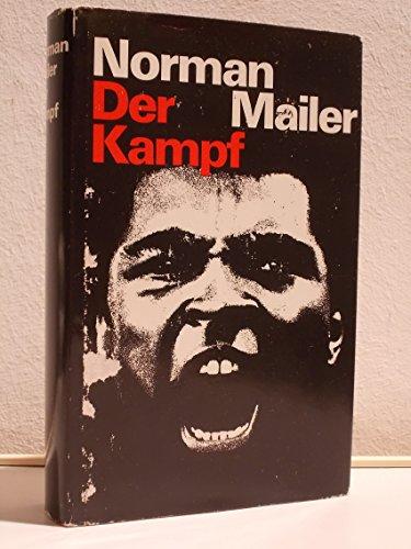 Der Kampf [Gebundene Ausgabe] Mailer, Norman