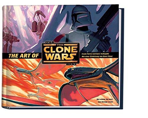 The Art of Star Wars: The Clone Wars [Gebundene Ausgabe] Frank Parisi und Gary Scheppke