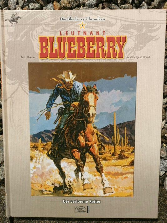 Blueberry Chroniken 03: Der verlorene Reiter; Charlier, Jean-Michel und Giraud, Jean