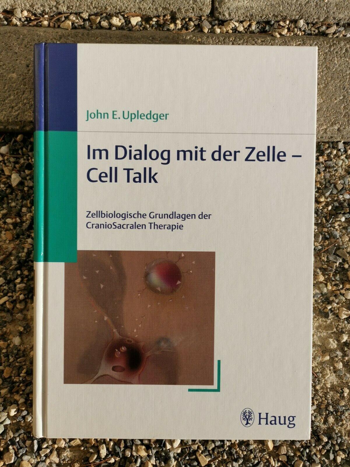Im Dialog mit der Zelle - Cell Talk: Zellbiologische Grundlagen